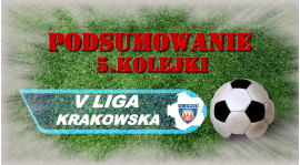 Podsumowanie 5 kolejki.
