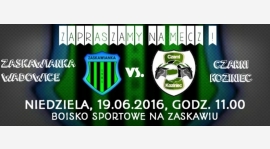Liga na finiszu. Ostatnim rywalem - Czarni Koziniec