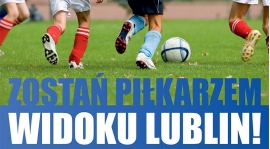 Widok Lublin ogłasza nabór do klubu !