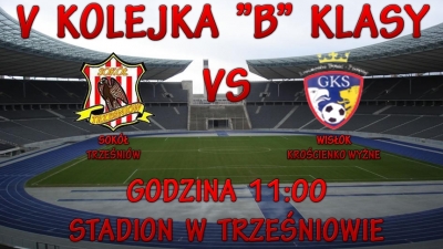V Kolejka "B" Klasy