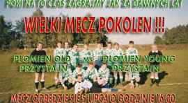 Wielki mecz pokoleń !!!