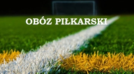 Relacja z obozu juniorzy 2002/2005 dzień drugi