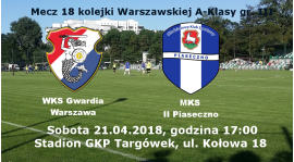 Gwardia - MKS II Piaseczno