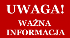 WAŻNA INFORMACJA