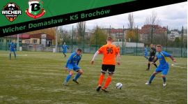 KOLEJKA XXV: Wicher Domasław - KS Brochów