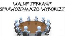 Walne zebranie sprawozdawczo wyborcze