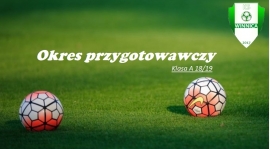 Zaczynamy przygotowania do sezonu 18/19