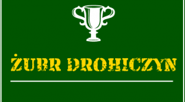 Nagroda miesiąca dla Żubra Drohiczyn!