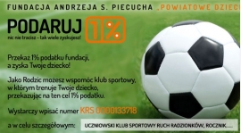 Przekaż 1 % podatku na rzecz UKS Ruch Radzionków