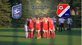 Drugi sparing już dziś!