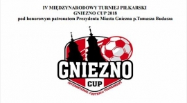 to już pewne... Gniezno CUP 2018