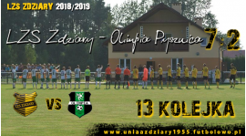 13 Kolejka: LZS Zdziary - Olimpia Solo Pysznica 7:2.