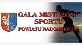 Gala Mistrzów Sportu Powiatu Radomskiego