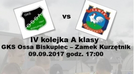 IV kolejka. Czas na derby! Ossa - Zamek!