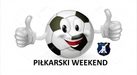 Przed nami bardzo ciekawy piłkarski weekend