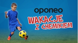 Zapraszamy na Oponeo Wakacje z Chemikiem 2017!