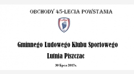 45-lecie LUTNI Piszczac!!!