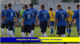 Porażka po dramatycznym spotkaniu na inaugurację rozgrywek.