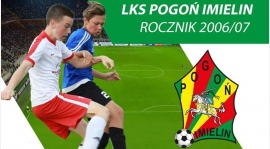 ZAGRAJ W POGONI IMIELIN ROCZNIK 2006/2007