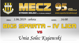 31. kolejka: Sparta vs. Unia Solec Kujawski
