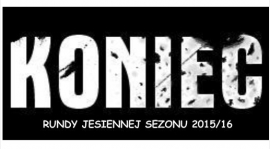 KONIEC RUNDY JESIENNEJ