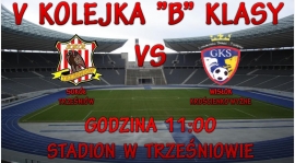 V Kolejka "B" Klasy