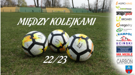 Między kolejkami 22-23