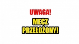 MECZ Z PRUSINOWICAMI PRZEŁOŻÓNY