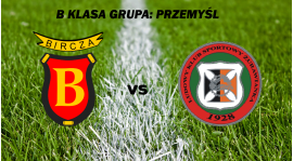 Leśnik Bircza vs Żurawianka Żurawica - zapowiedź