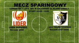 Dzisiaj sparing rocznia 2007/2008