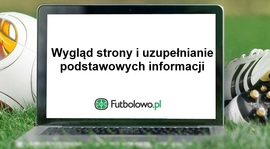 Część 5: Wygląd strony i uzupełnianie podstawowych informacji