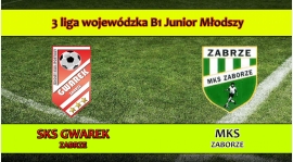 III LJM B1 I SKS GWAREK II ZABRZE – MKS Zaborze 3:2