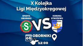 SPARTA OBORNIKI VS KORONA STRÓŻEWO