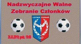 Nadzwyczajne Walne Zebranie Członków Klubu.