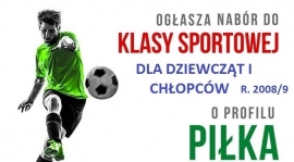 KLASA SPORTOWA PRZY WSPÓŁPRACY Z NASZYM KLUBEM !!!