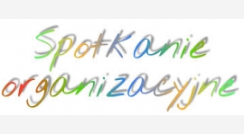 MSMLF, MSLF - Spotkanie organizacyjne. Zapraszamy!