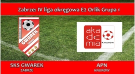 E2 ORLIK I SKS GWAREK ZABRZE - APN Knurów 13:0