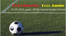Zapowiedź meczu KS Bednarska - Coco Jambo