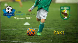 Liga Małych Orłów - Żaki - IV kolejka