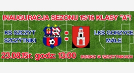 Inauguracja sezonu 15/16 klasy "A"