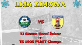 LIGA ZIMOWA - TS Slovan Horní Žukov | 24.02 g.13:00