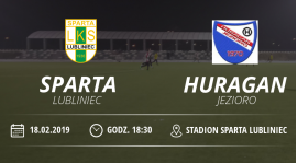 Sparing LKS "Sparta" Lubliniec vs Huragan Jezioro
