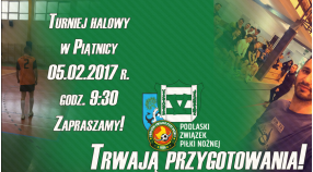 Trwają przygotowania! Już w niedziele Turniej halowy w Piątnicy! Start 9:30