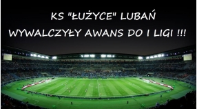 KS "Łużyce" Lubań w I lidze.
