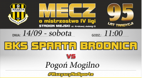 7. kolejka: Sparta vs. Pogoń Mogilno