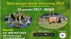 "Mistrzostwa Polski Marketów 2017" - zaproszenie