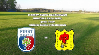 JUBILEUSZOWE 10 DERBY: Orzeł Rostarzewo - Piast Jabłonna
