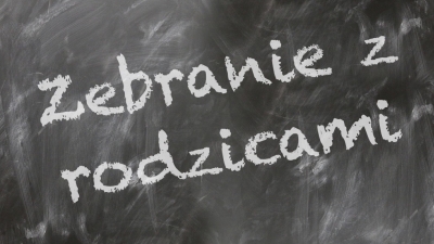 !!!Zebranie z rodzicami!!!