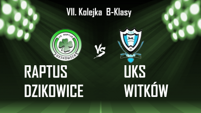 VII kolejka- WIELKIE DERBY Z WITKOWEM