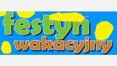 FESTYN WAKACYJNY - program imprezy